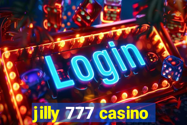 jilly 777 casino